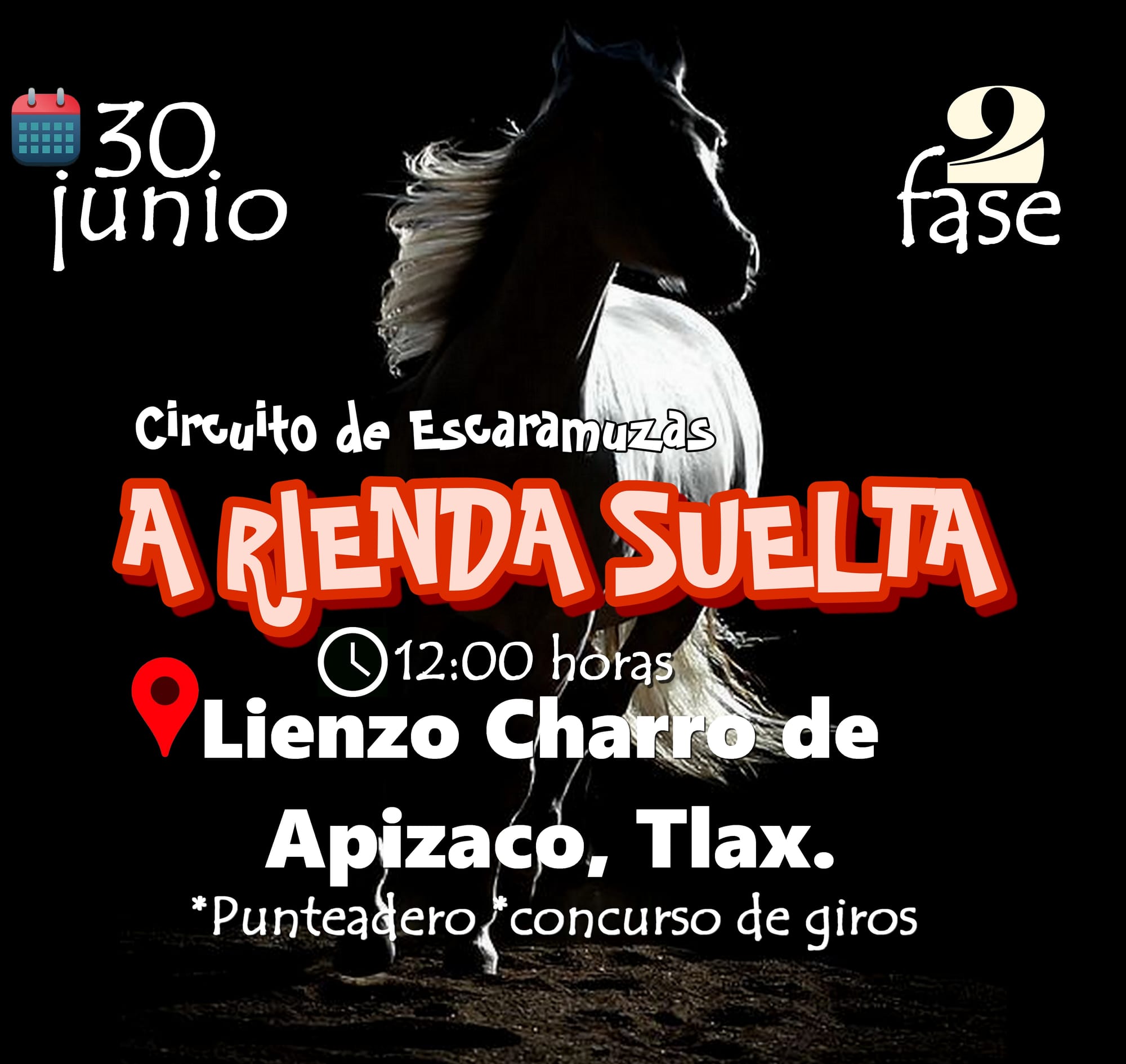 CONVOCATORIA Feria de Escaramuzas y punteadero "A rienda suelta" en Apizaco, Tlaxcala.