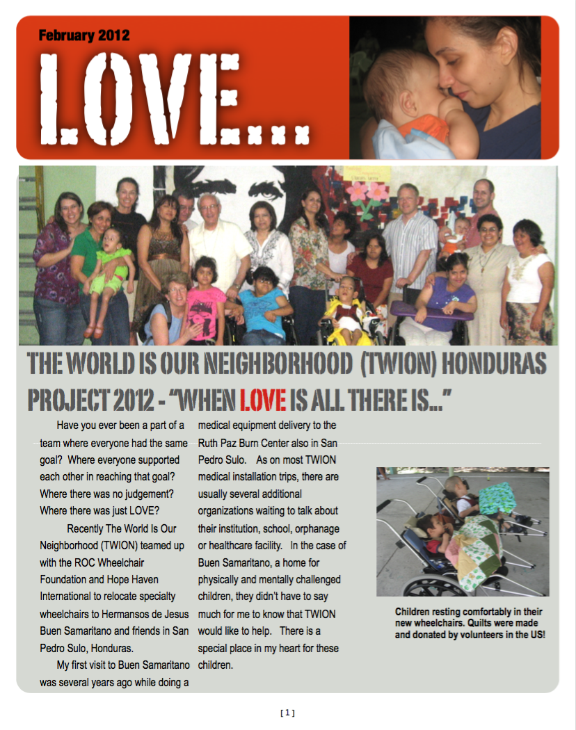 When LOVE is all there is!  TWION & ROC Wheels Honduras Wheelchair Project 2012