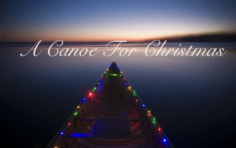 A Canoe for Christmas