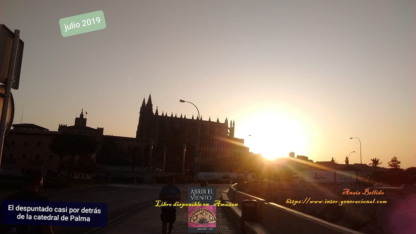 Abrir el Viento - El viaje de Federico a Mallorca - Amanecer sobre la catedral de Palma