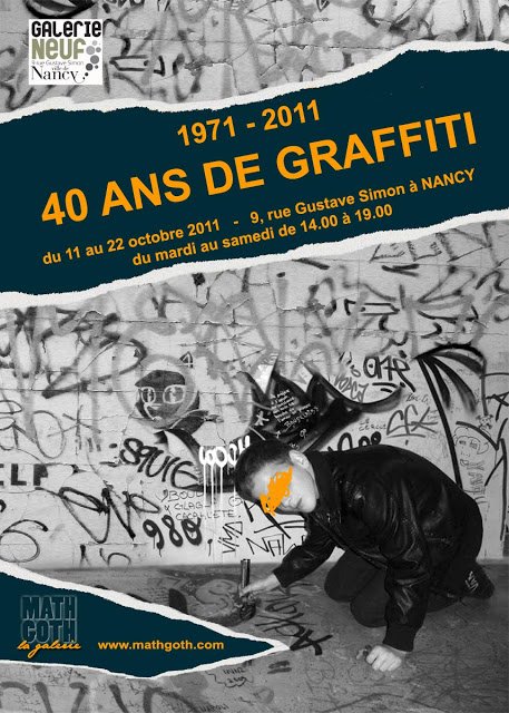 1971 - 2011       40 ans de graffiti