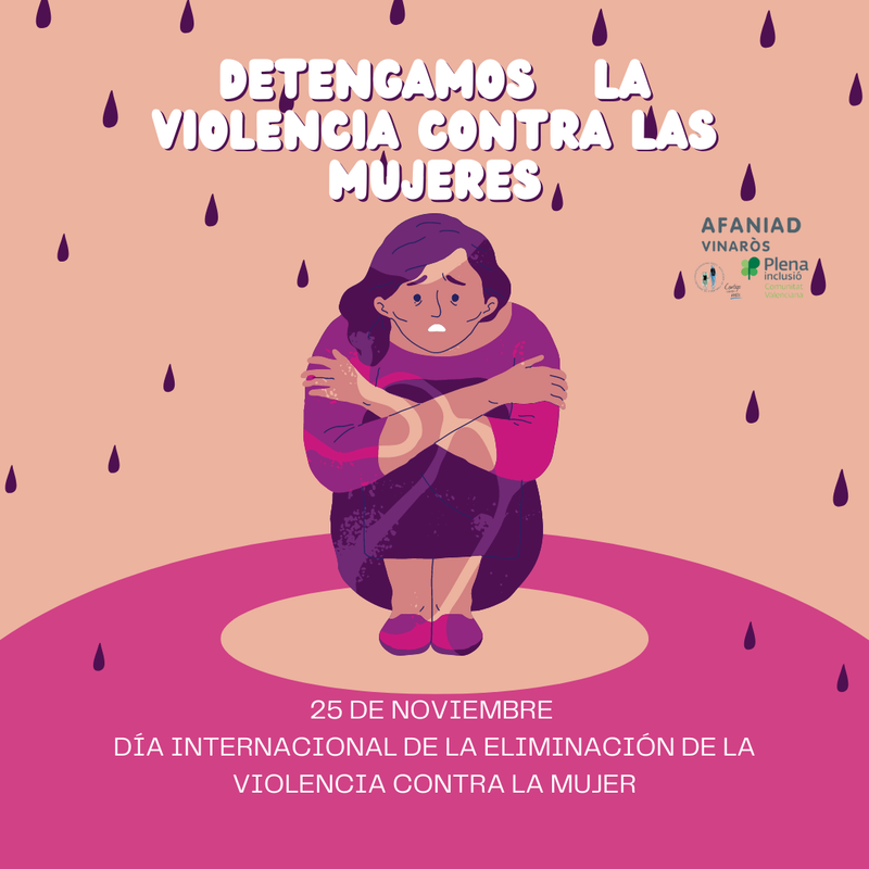 25 N Dia Internacional De La Eliminación De La Violencia Contra La Mujer -  AFANIAD VINARÓS