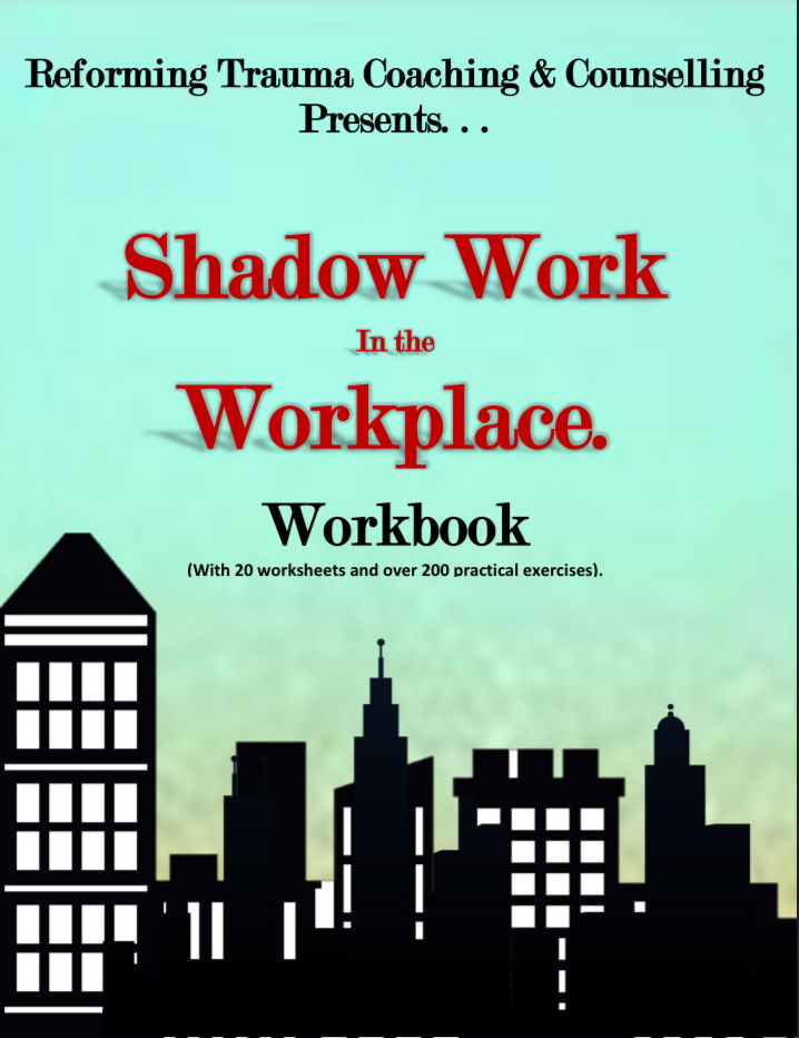 Workbook: Shadow Work in the Workplace.