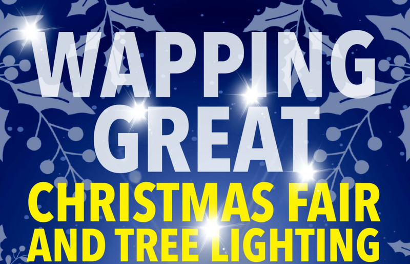 Wapping Great Christmas Fair And Tree Lighting