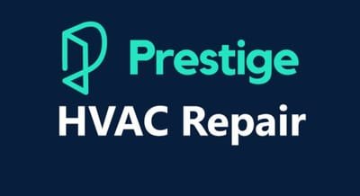 Prestige HVAC Repair