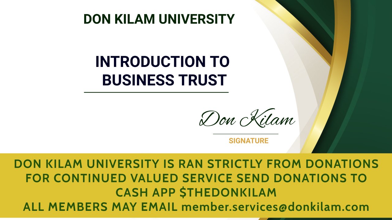 INTRODUCTION TO BUSINESS TRUST