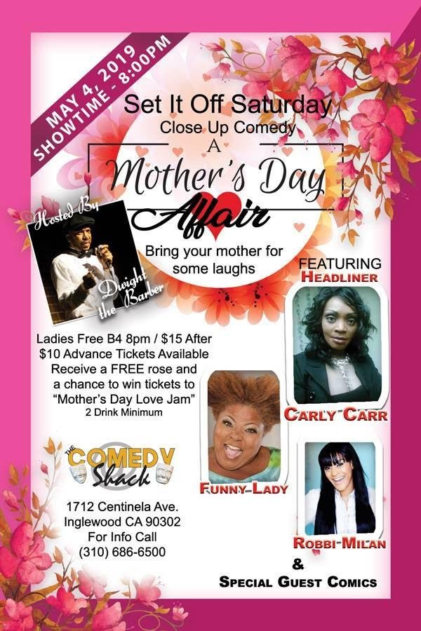 Set It Off Saturday  "A Mother's Day Affair"