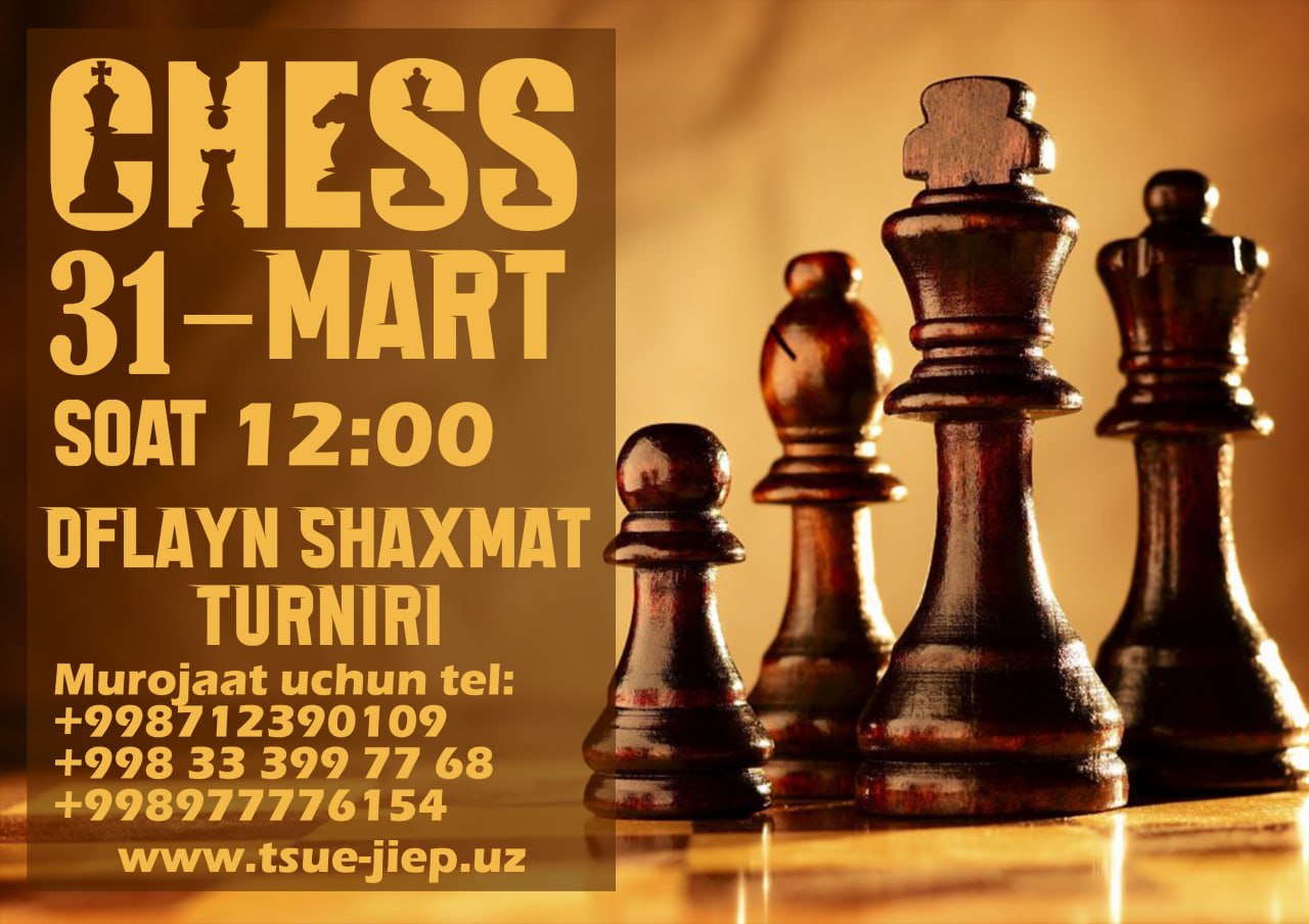 Offline chess tournament - www.tsue-jiep.uz