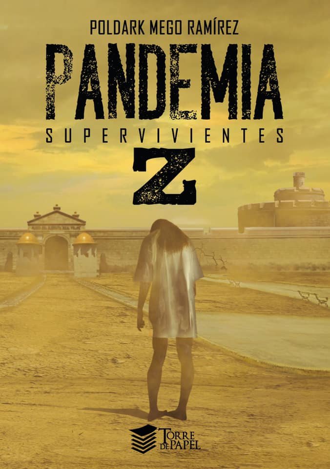 RESEÑA: Pandemia Z. Supervivientes, de Poldark Mego
