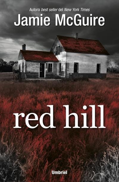 RESEÑA: Red Hill, de Jamie McGuire