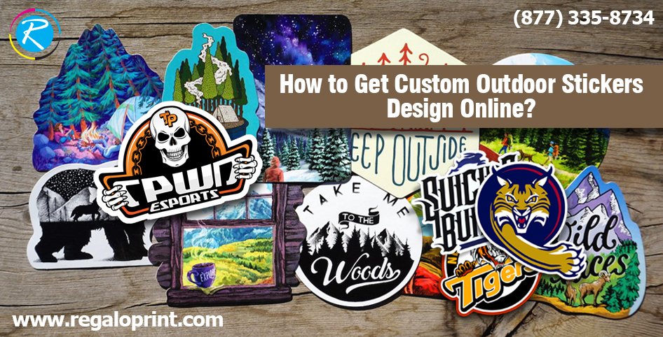 How to Get Custom Outdoor Stickers Design Online?