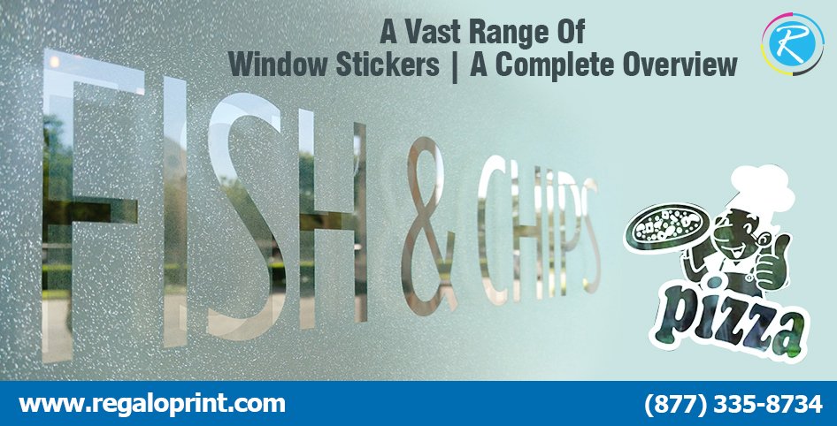 A Vast Range Of Window Stickers | A Complete Overview