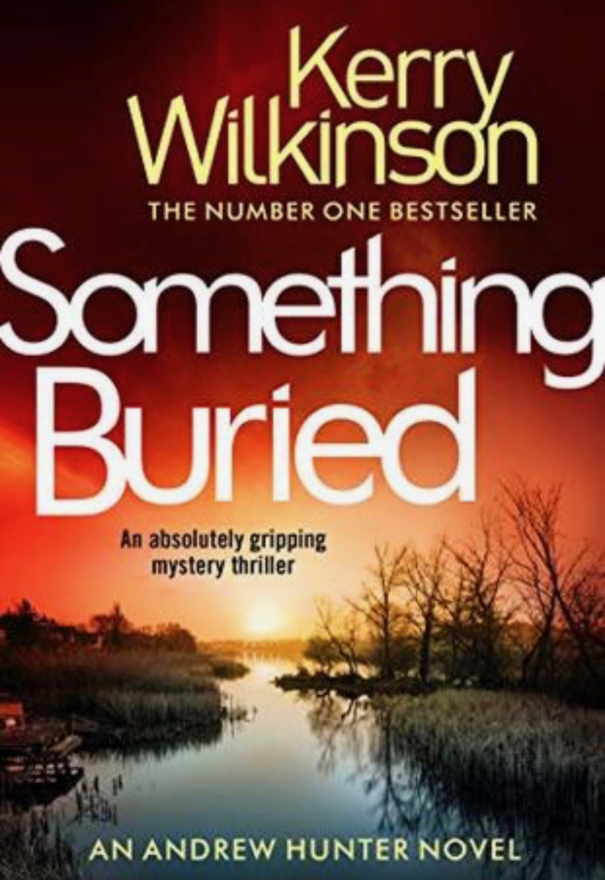 Review: Something Buried by Kerry Wilkinson