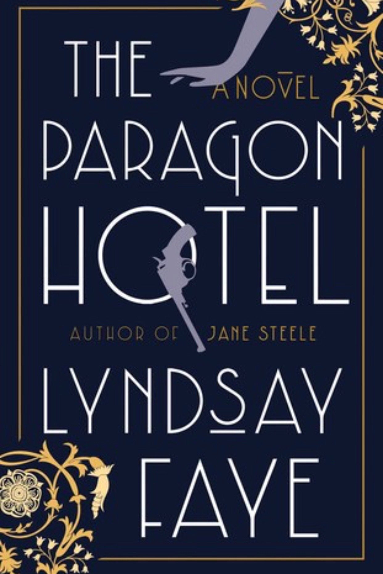 The Paragon Hotel by Lindsay Faye