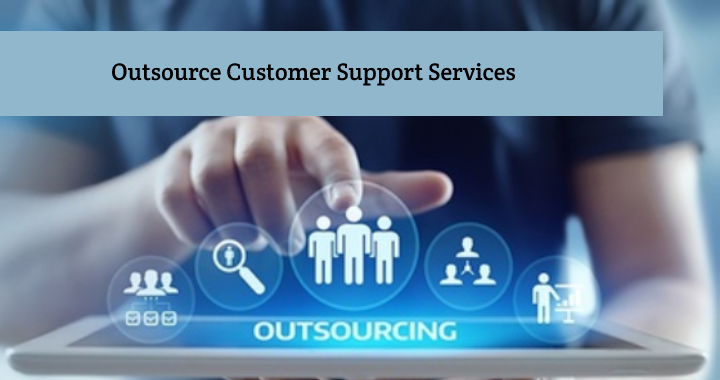 Inspire Innovation with All-Rounder Outsource Customer Support Services