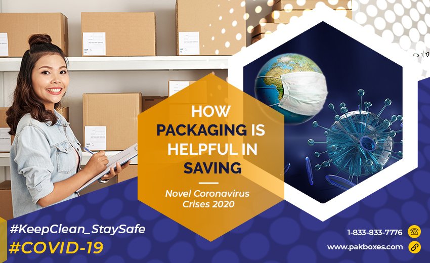 How Packaging Industry is Helpful in Saving Coronavirus Crisis 2020?