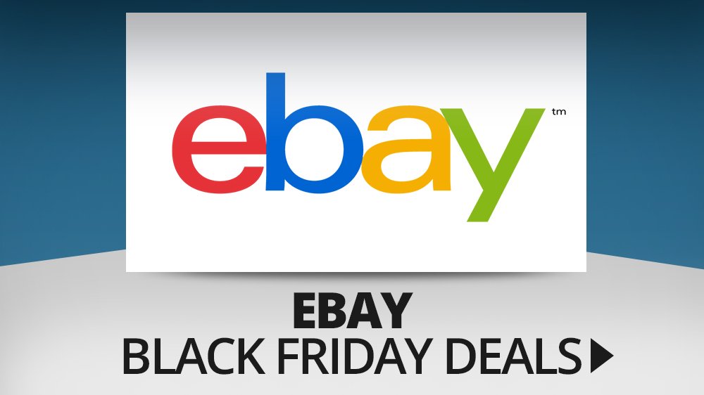 Ebay Black Friday 2019 Deals