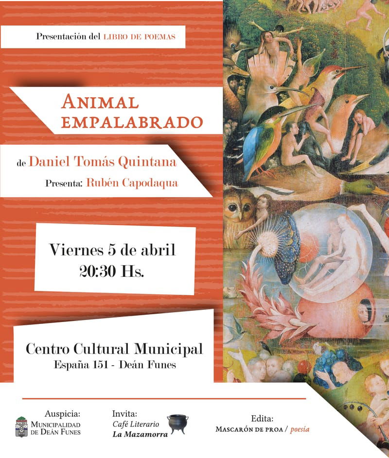 Presentación "Animal empalabrado" de Daniel Tomás Quintana