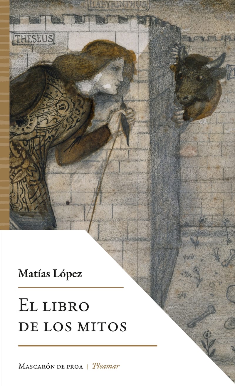 El Libro De Los Mitos | Matías LÓPEZ