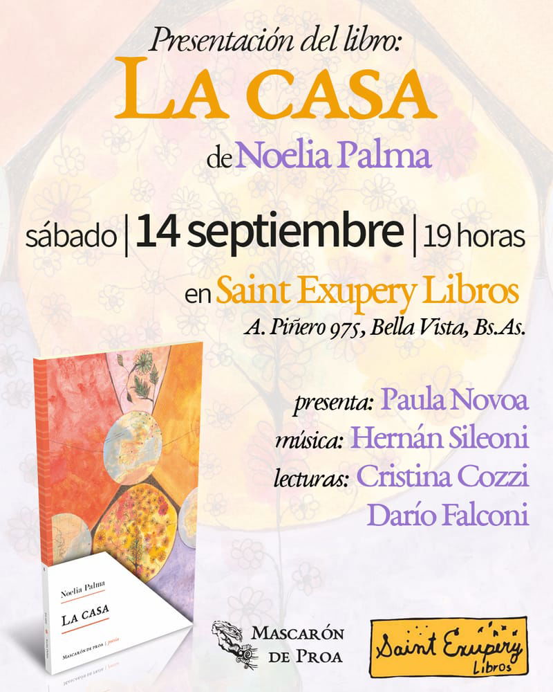 Presentación "La casa" de Noelia Palma (Buenos Aires)