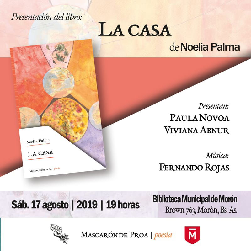 Presentación "La casa" de Noelia Palma (Buenos Aires)