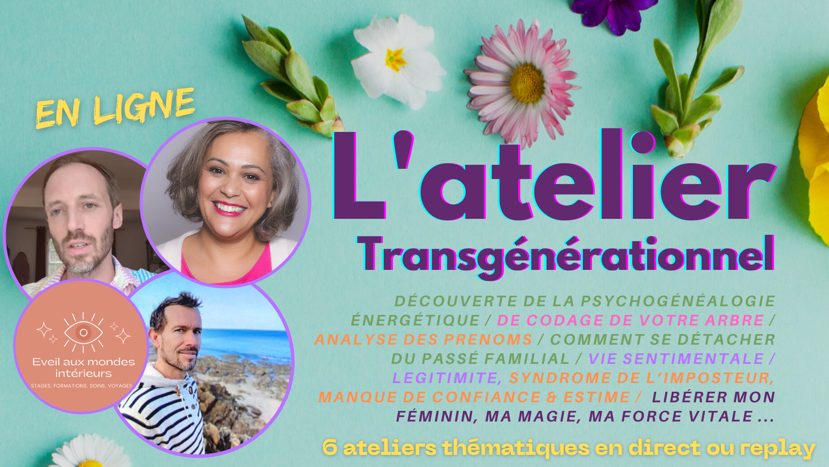 Découvrez nos cours en ligne / Mini-formations Transgénérationnels