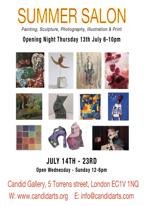 Candid Arts Summer Salon Opening Night 13th July: 6-10pm