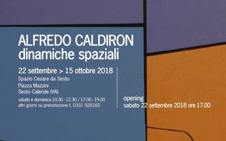 DINAMICHE SPAZIALI” opere di ALFREDO CALDIRON… inaugurazione SABATO 22 SETTEMBRE