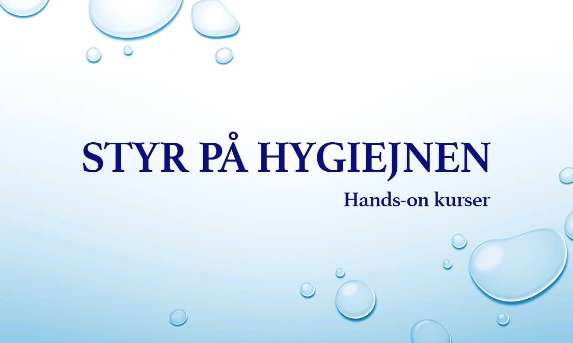 Styr på hygiejnen