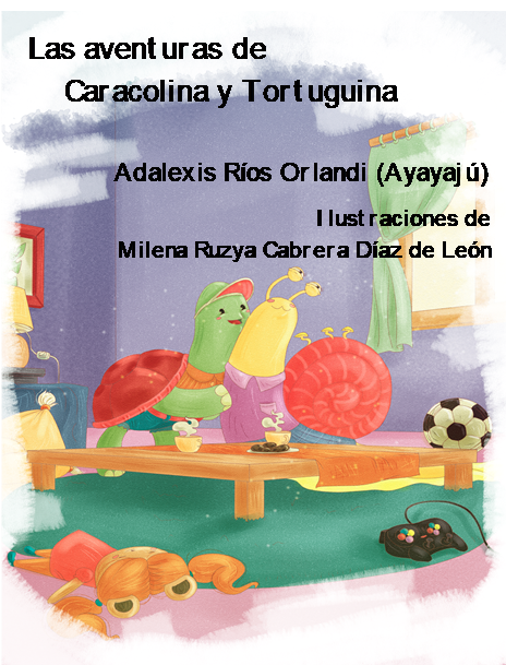 Las aventuras de Caracolina y Tortuguina