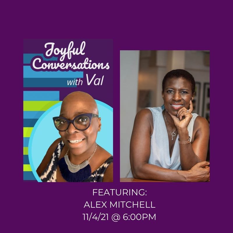 Joyful Conversations With Val! 1
