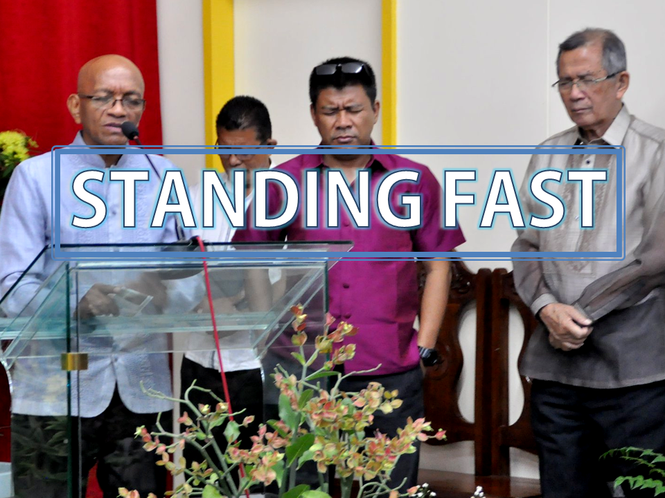 STANDING FAST in the LORD