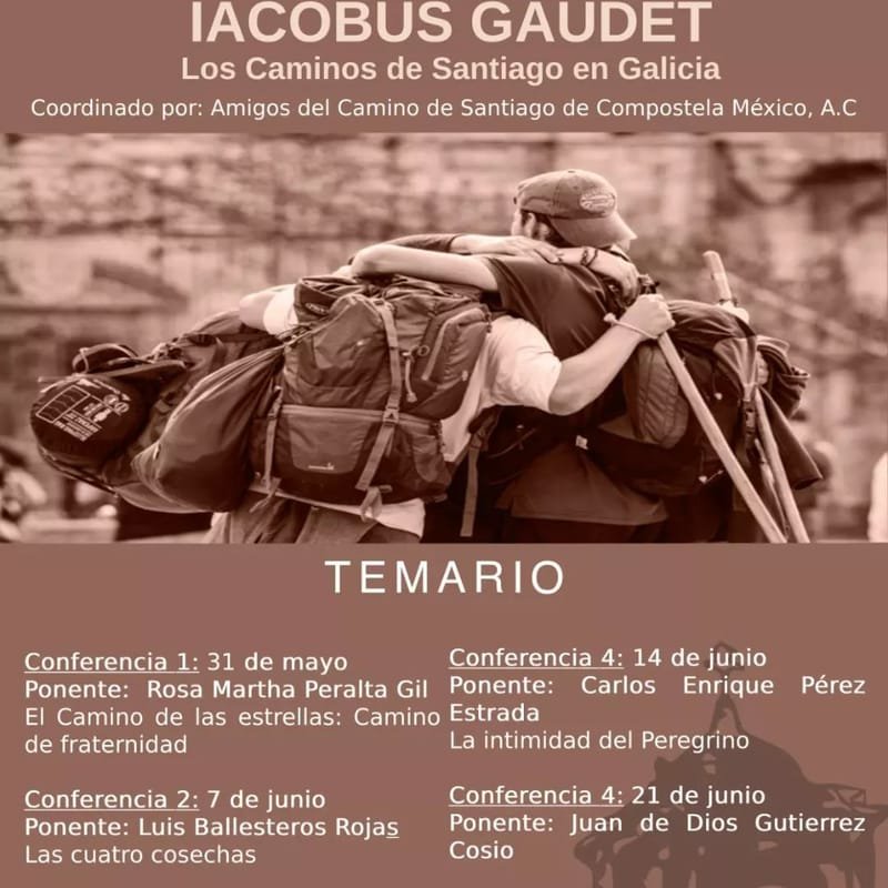 Ciclo Conferencias Iacobus Gaudet Los Caminos de Santiago en Galicia  1a El Camino de las estrellas:camino de fraternidad por Rosa Martha Peralta