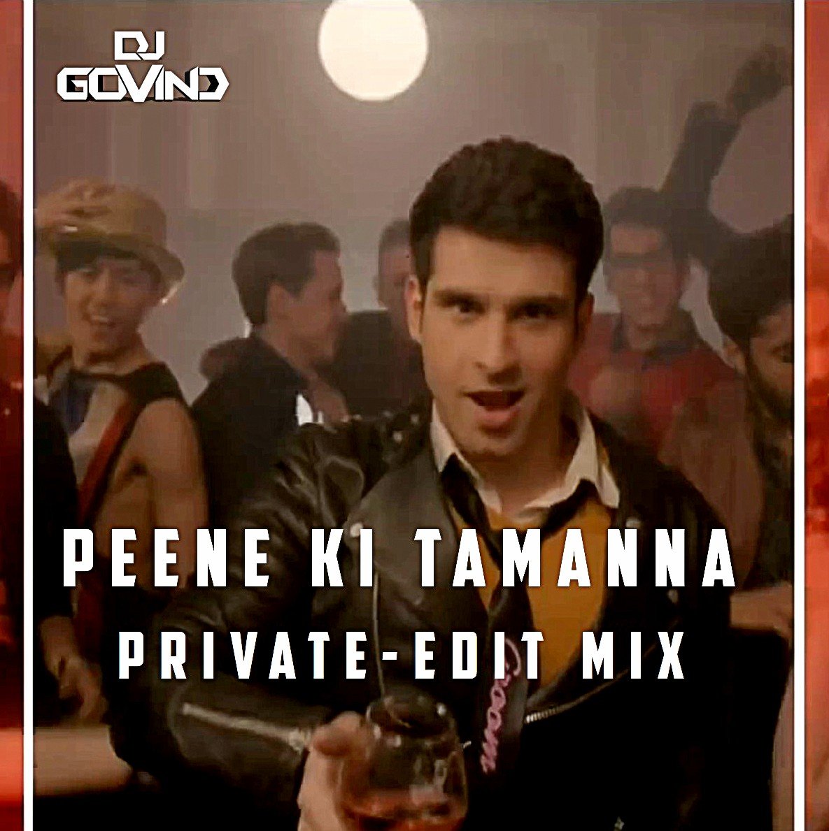 Peene Ki Tamanna - DJ Govind ( Private-Edit Mix )