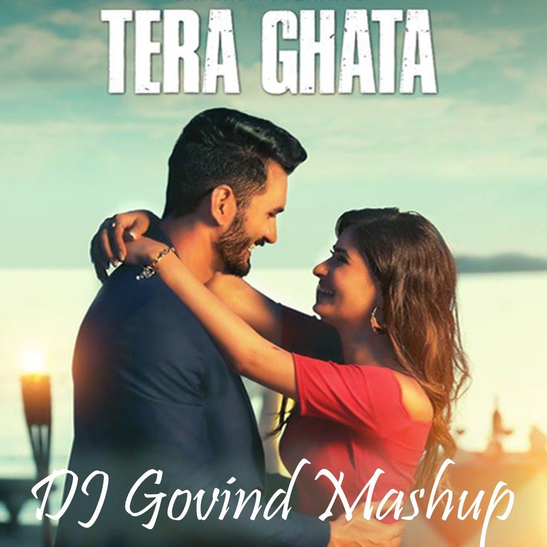 Tera Ghata (Gajendra Verma) - DJ Govind Mashup