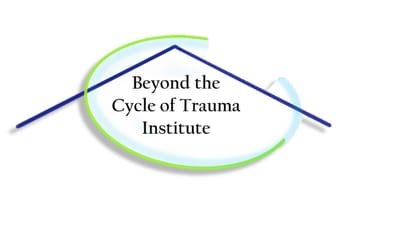 Beyond the Cycle of Trauma Institute