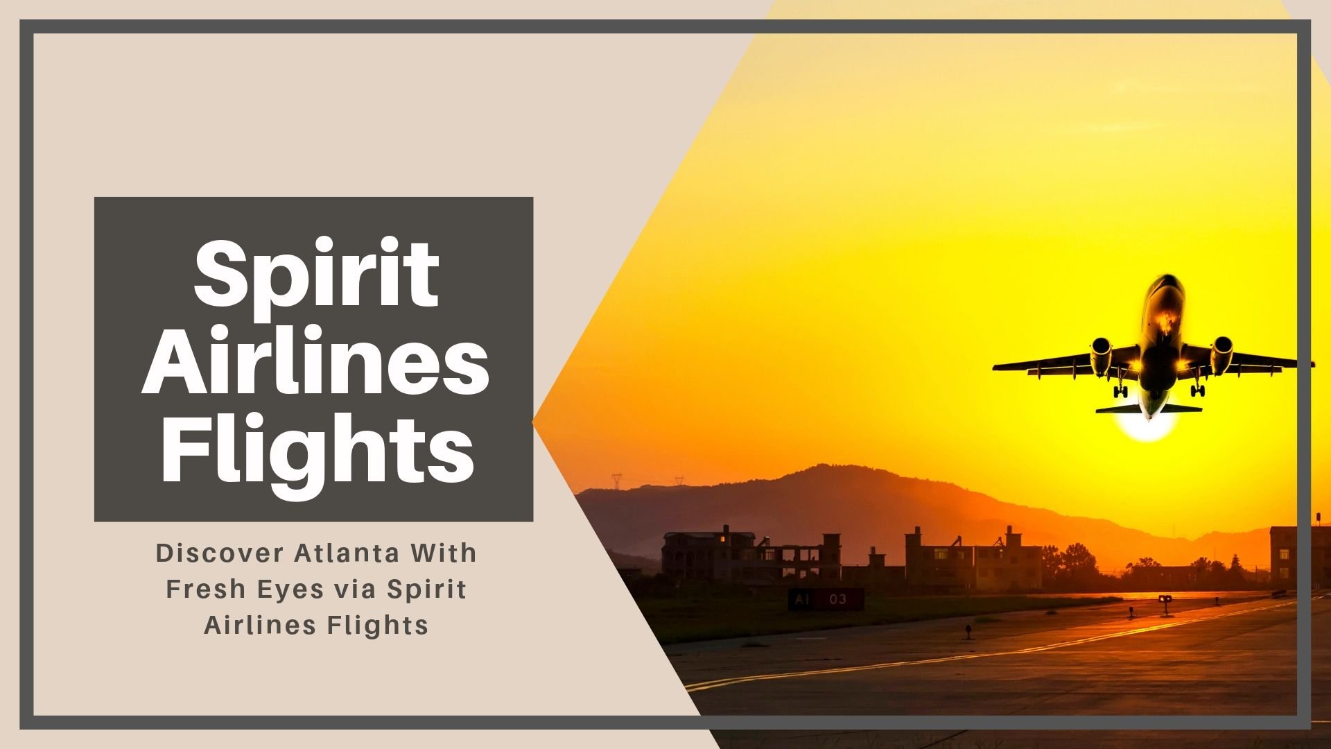 Discover Atlanta With Fresh Eyes via Spirit Airlines Flights