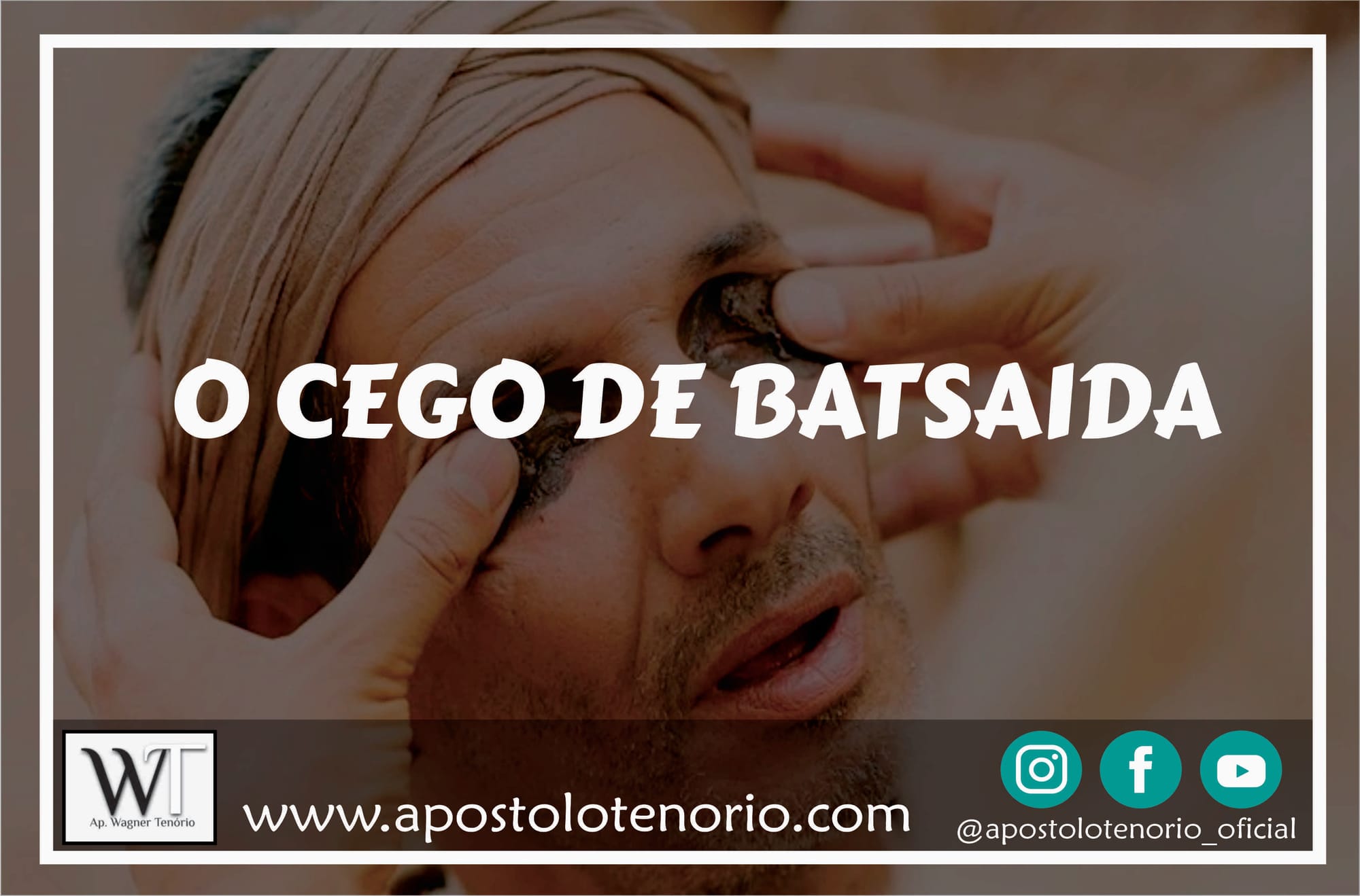 O Cego de Betsaida