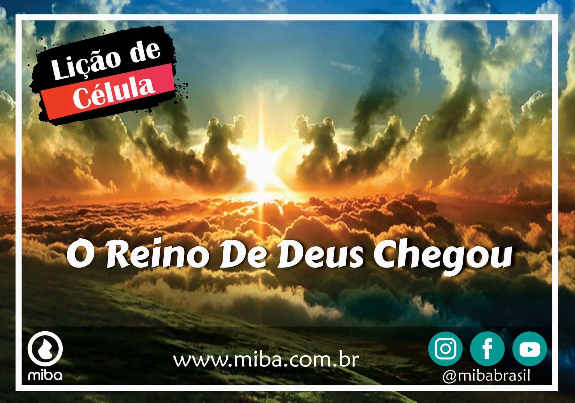 O Reino De Deus Chegou