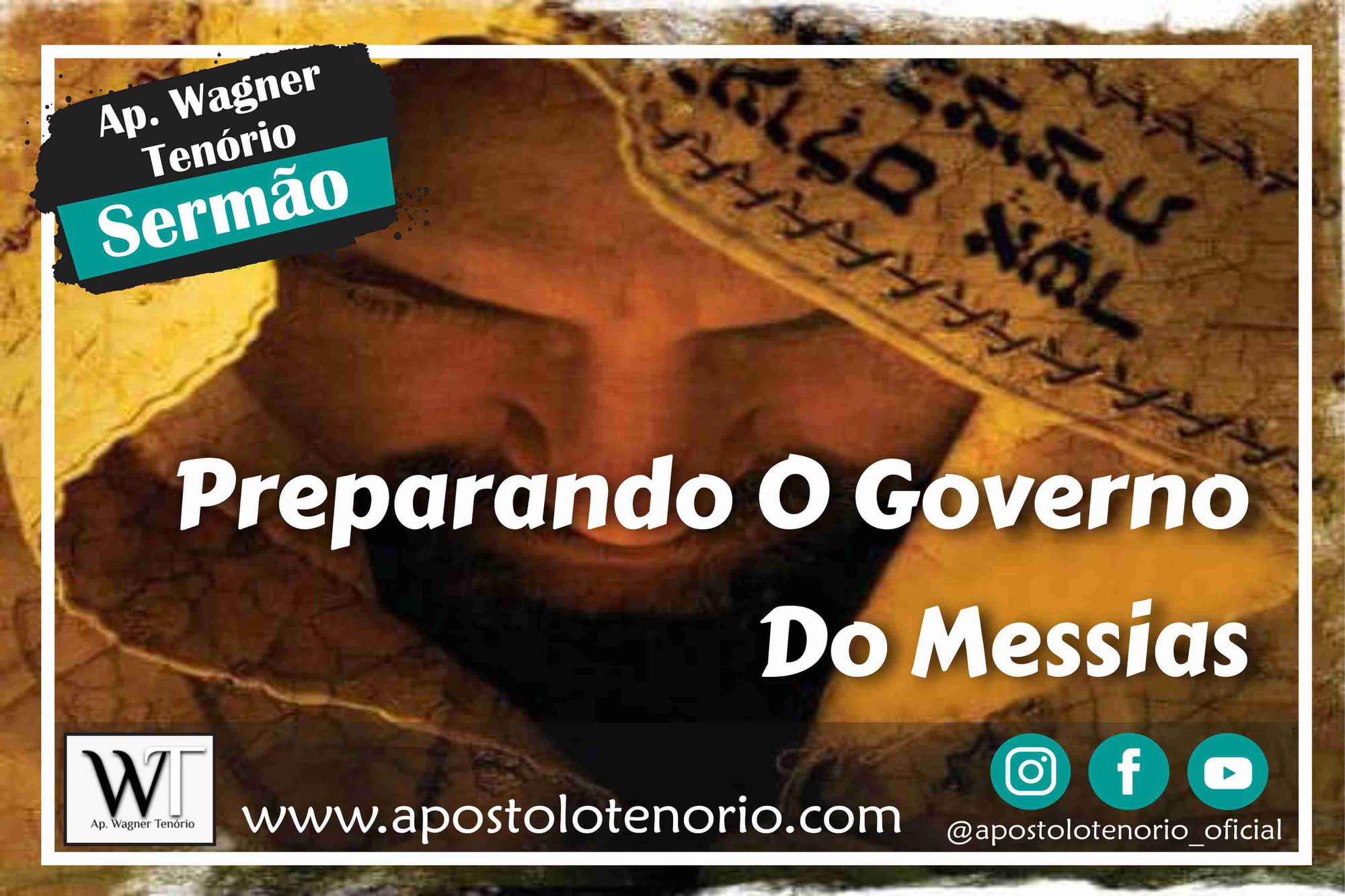 Preparando O Governo Do Messias