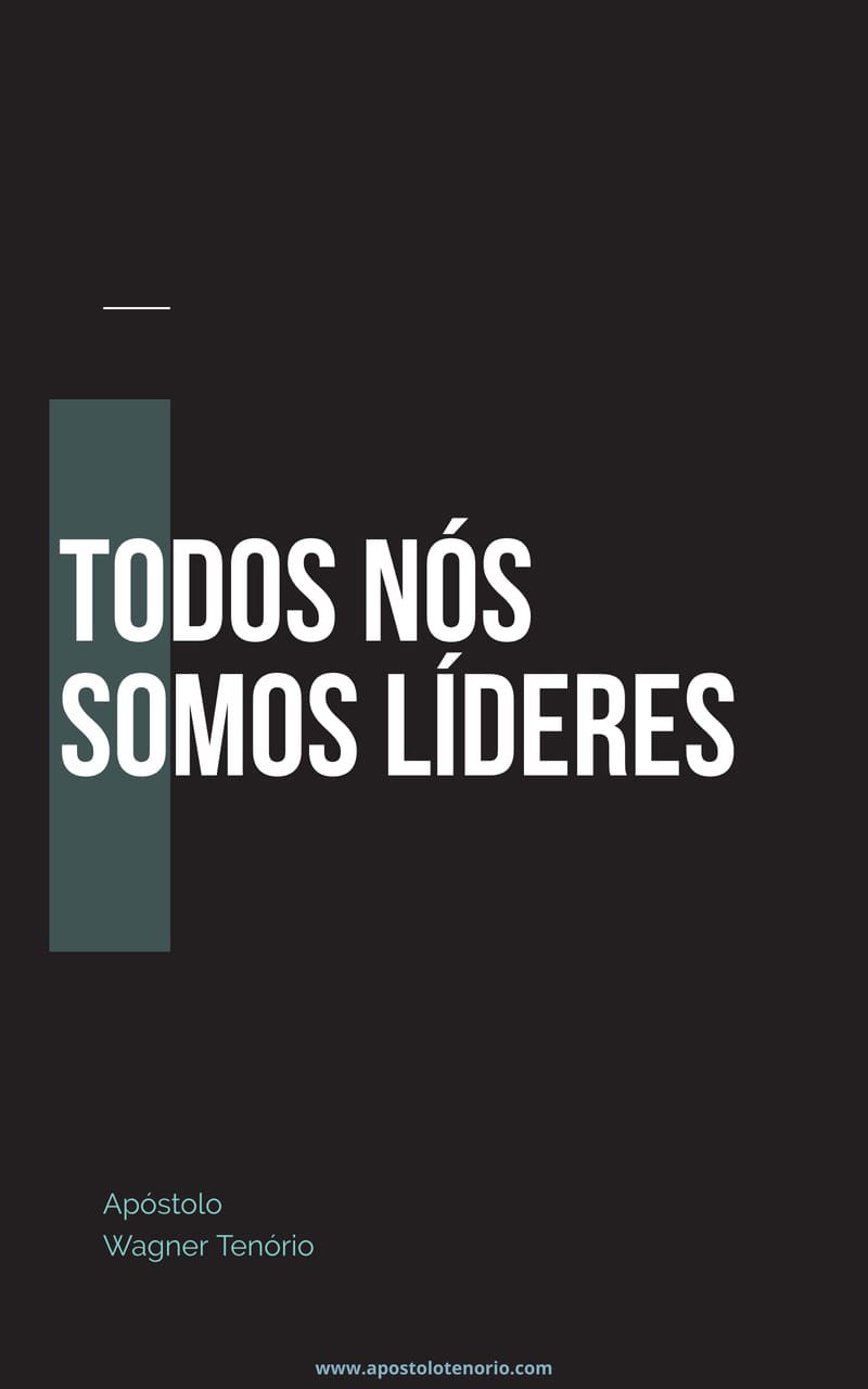 Todos Nós Somos Líderes