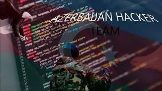 Azerbaijan Hacker Team Yaxinda Burdayig!