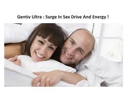 Gentiv Ultra - Many People Are Getting Better Drive
