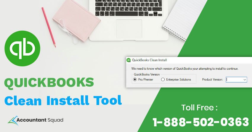 QuickBooks Clean Install Tool for Windows | Accountant Squad