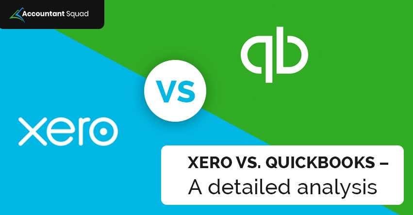 Xero vs QuickBooks - 2020 | Accountant Squad