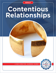Contentious Relationships - 8 Hours