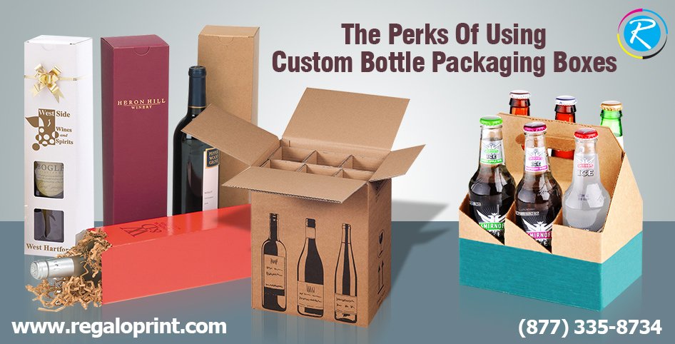 The Perks Of Using Custom Bottle Packaging Boxes