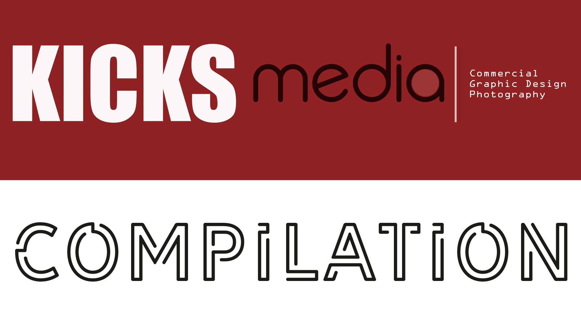 KicksMedia Compilation