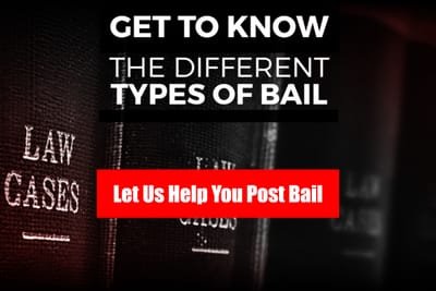 Get To Know The Different Types Of Bail image