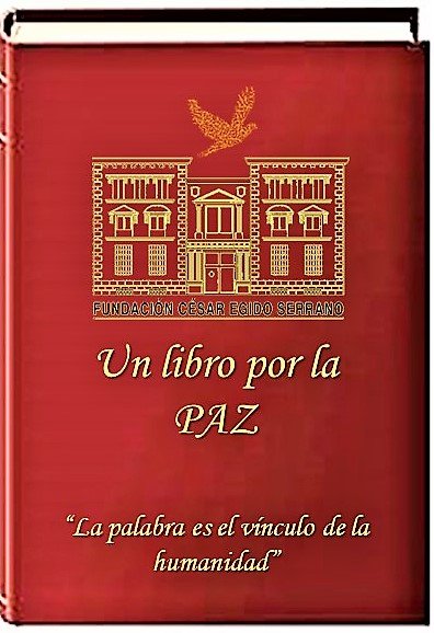 Aporte escrito en Libro por la Paz. Museo de la Palabra.                            España. 2022